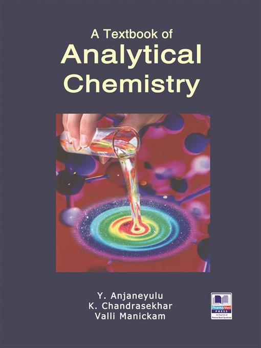 Title details for A Textbook of Analytical Chemistry by Y. Anjaneyulu - Wait list